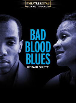 Bad Blood Blues, Theatre Royal Stratford East