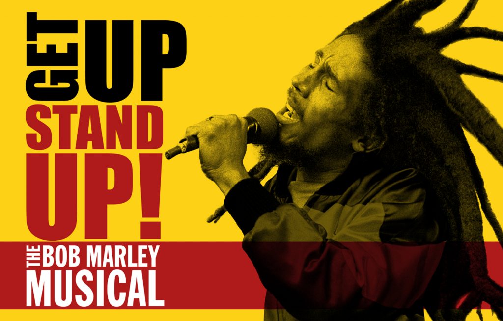 Get Up, Stand Up! The Bob Marley Musical 1 Oct 2021 – 3 Apr 2022