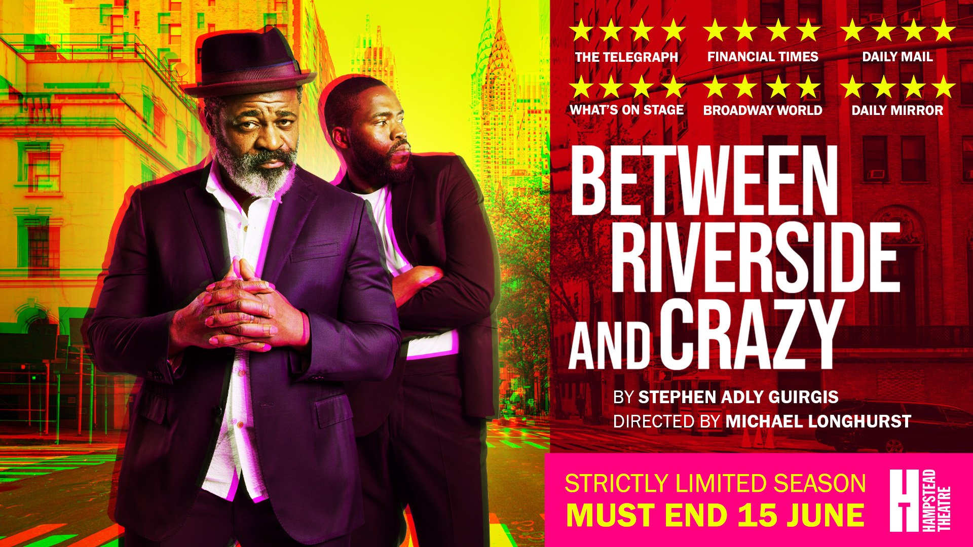 Between Riverside and Crazy by Stephen Adly Guirgis Hampstead Theatre